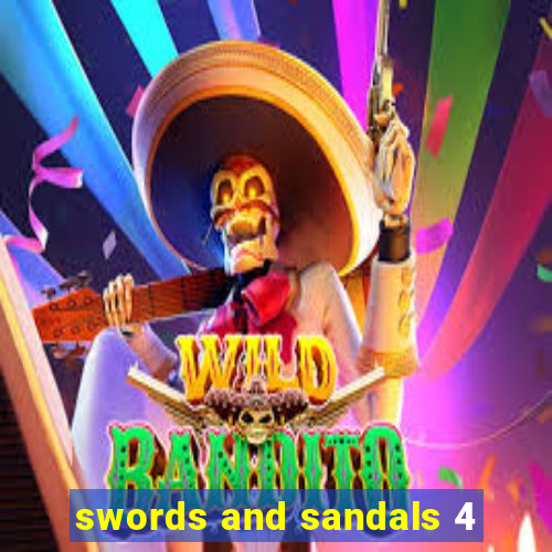 swords and sandals 4